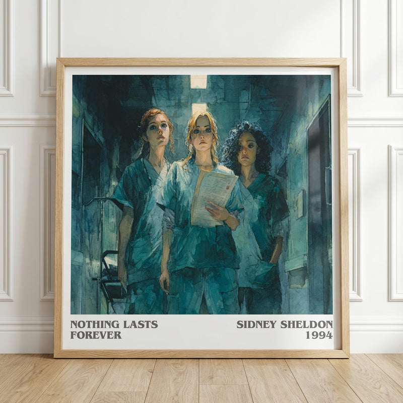 Nothing Lasts Forever literary print in frame leaning in hallway – thriller wall art
