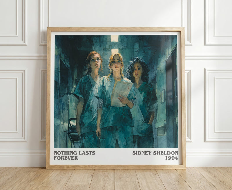 Nothing Lasts Forever literary print in frame leaning in hallway – thriller wall art