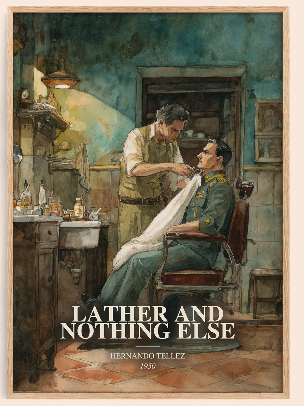 Lather And Nothing Else watercolour book poster by Hernando Tellez – framed literary art print