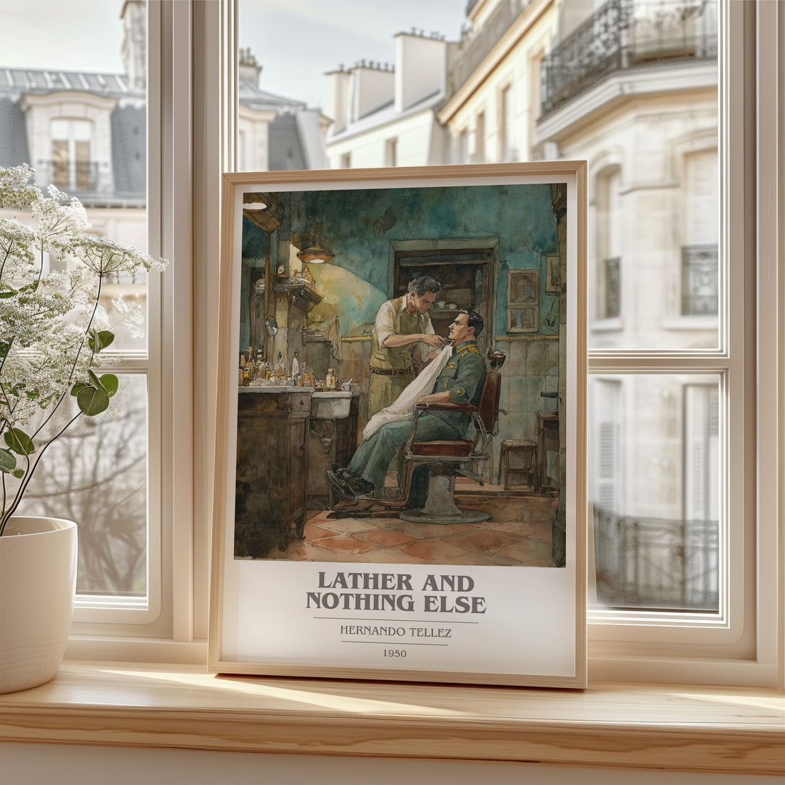 Lather And Nothing Else Book Cover Poster by Hernando Tellez – framed print by a bright window