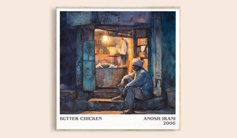Butter Chicken Literary Art Print by Anosh Irani (Square style)