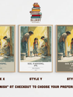 Sol Painting, Inc Book Cover Poster by Meg Madina – Style X, Y and Z side by side – choose your finish