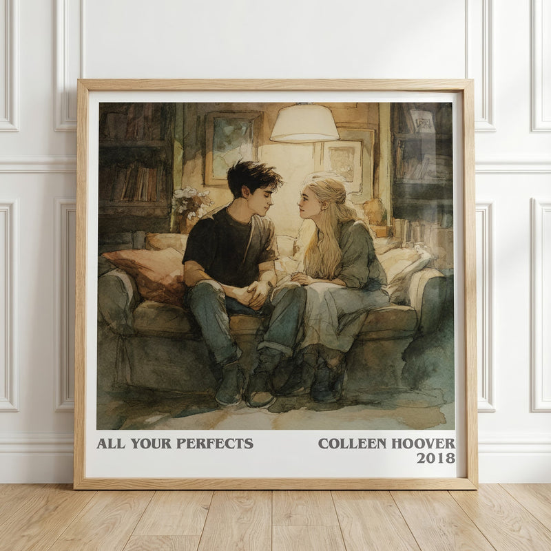 All Your Perfects literary print in frame leaning in hallway – romance wall art