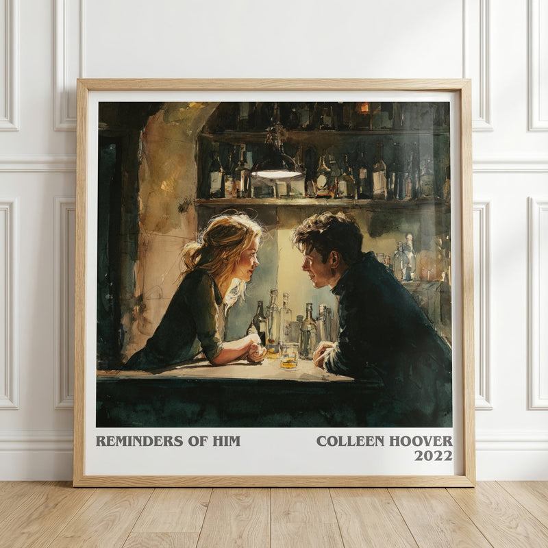 Reminders of Him literary print in frame leaning in hallway – romance wall art