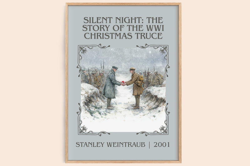 Silent Night: The Story of the World War I Christmas Truce classic book art book poster by Stanley Weintraub – framed