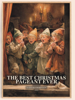 The Best Christmas Pageant Ever watercolour book poster by Barbara Robinson – framed literary art print