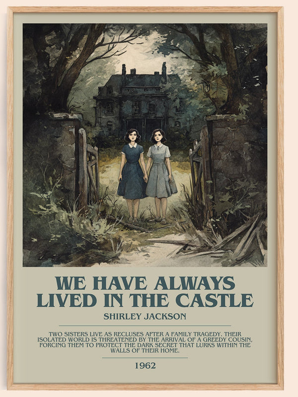 We Have Always Lived in the Castle bookish book poster by Shirley Jackson – framed literary art print