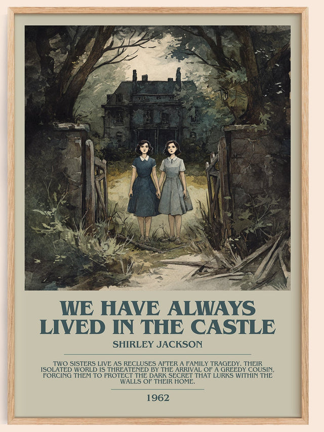 We Have Always Lived in the Castle Bookish Wall Art by Shirley Jackson