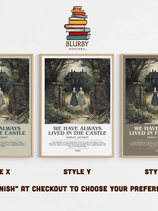 We Have Always Lived in the Castle bookish print in frame leaning in hallway – gothic wall art