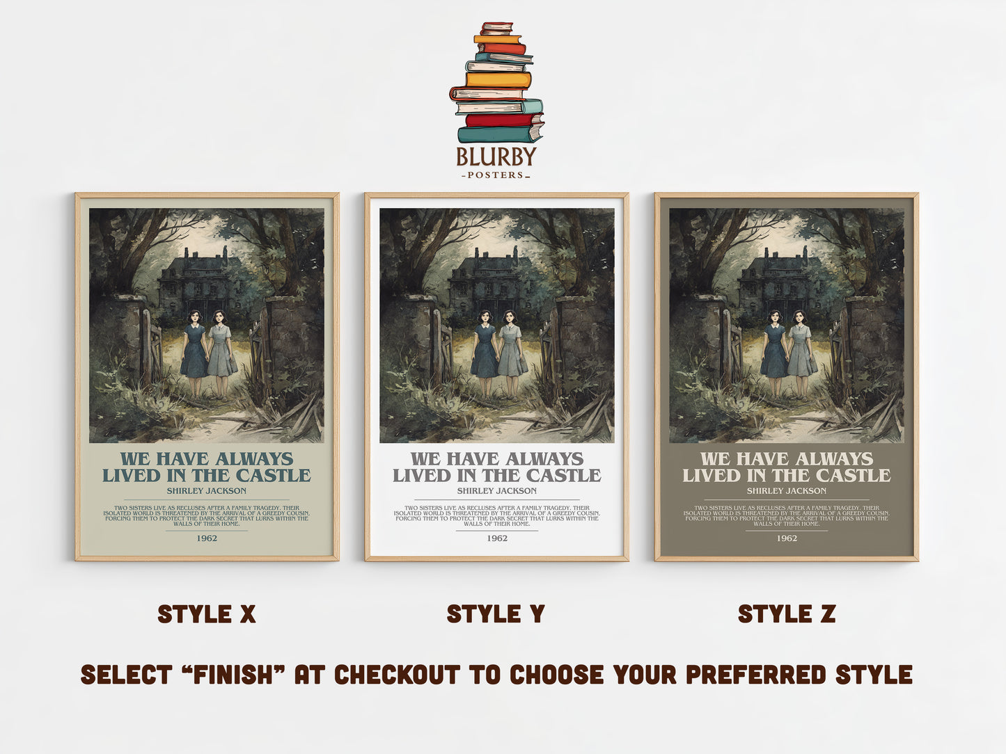 We Have Always Lived in the Castle bookish print in frame leaning in hallway – gothic wall art
