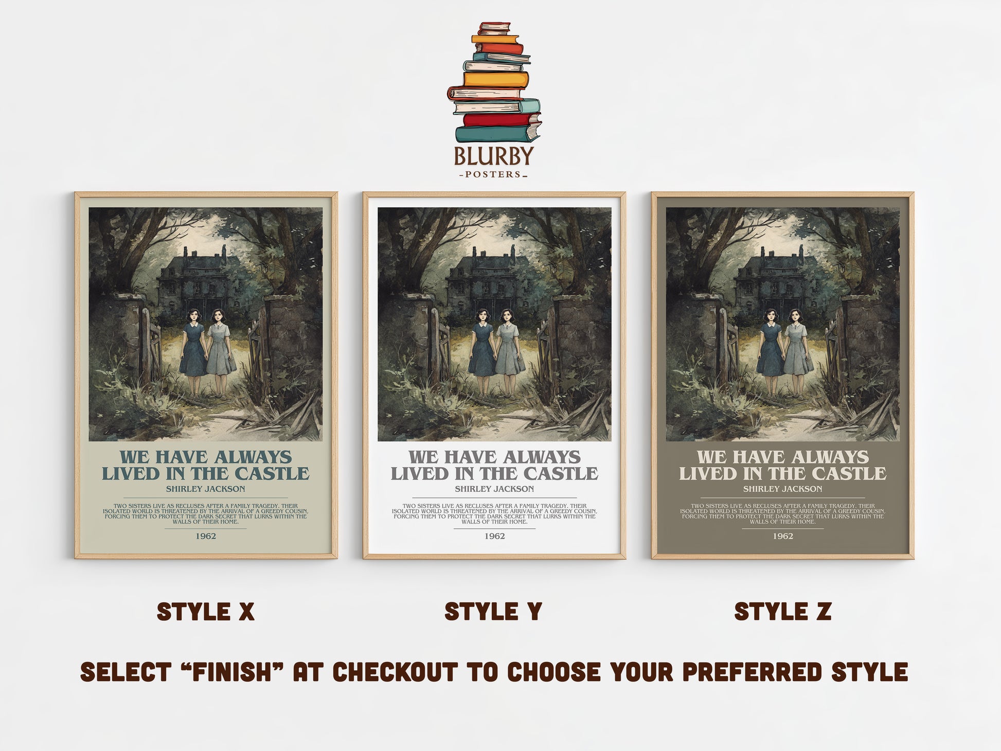 We Have Always Lived in the Castle bookish print in frame leaning in hallway – gothic wall art