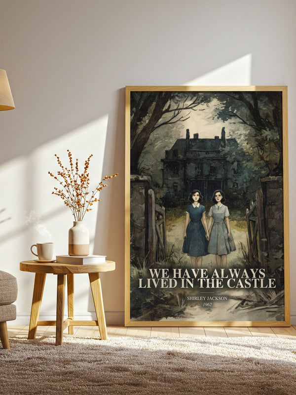 We Have Always Lived In The Castle watercolour print in frame leaning in hallway – gothic wall art