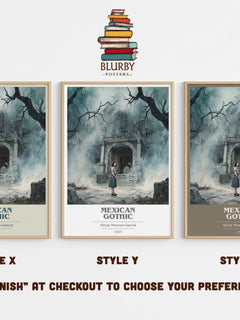 Mexican Gothic Book Cover Poster by Silvia Moreno-Garcia – Style X, Y and Z side by side – choose your finish