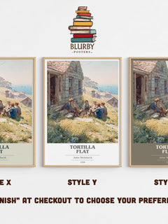 Tortilla Flat Book Cover Poster by John Steinbeck – Style X, Y and Z side by side – choose your finish