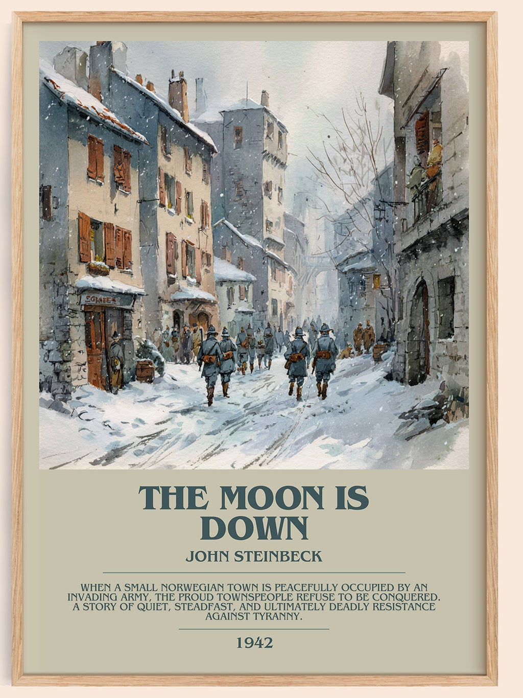 The Moon Is Down bookish book poster by John Steinbeck – framed literary art print