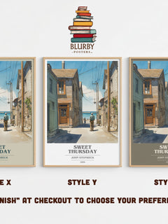 Sweet Thursday Book Cover Poster by John Steinbeck – Style X, Y and Z side by side – choose your finish