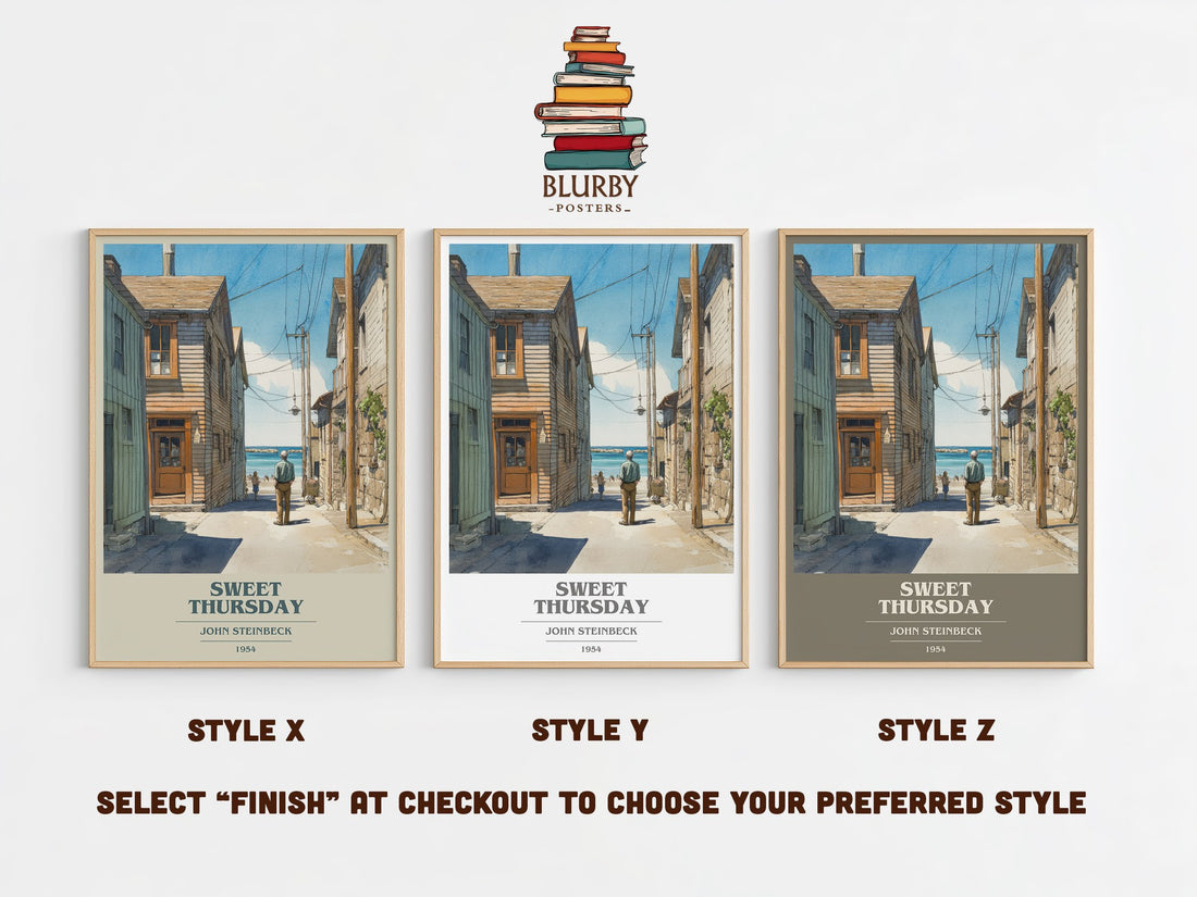 Sweet Thursday Book Cover Poster by John Steinbeck – Style X, Y and Z side by side – choose your finish