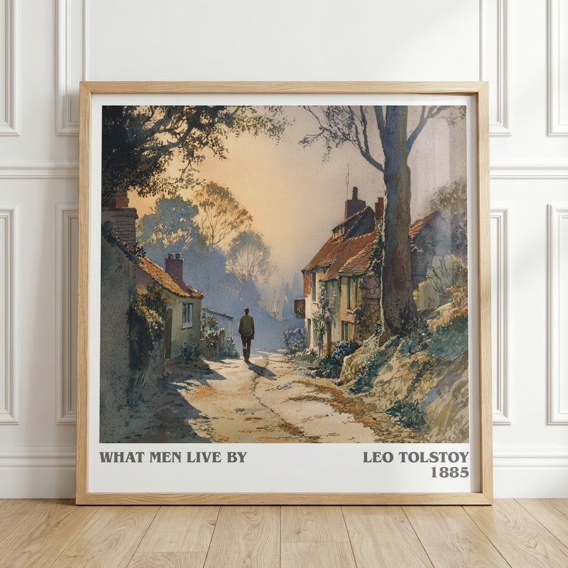 What Men Live By literary print in frame leaning in hallway – classic literature wall art