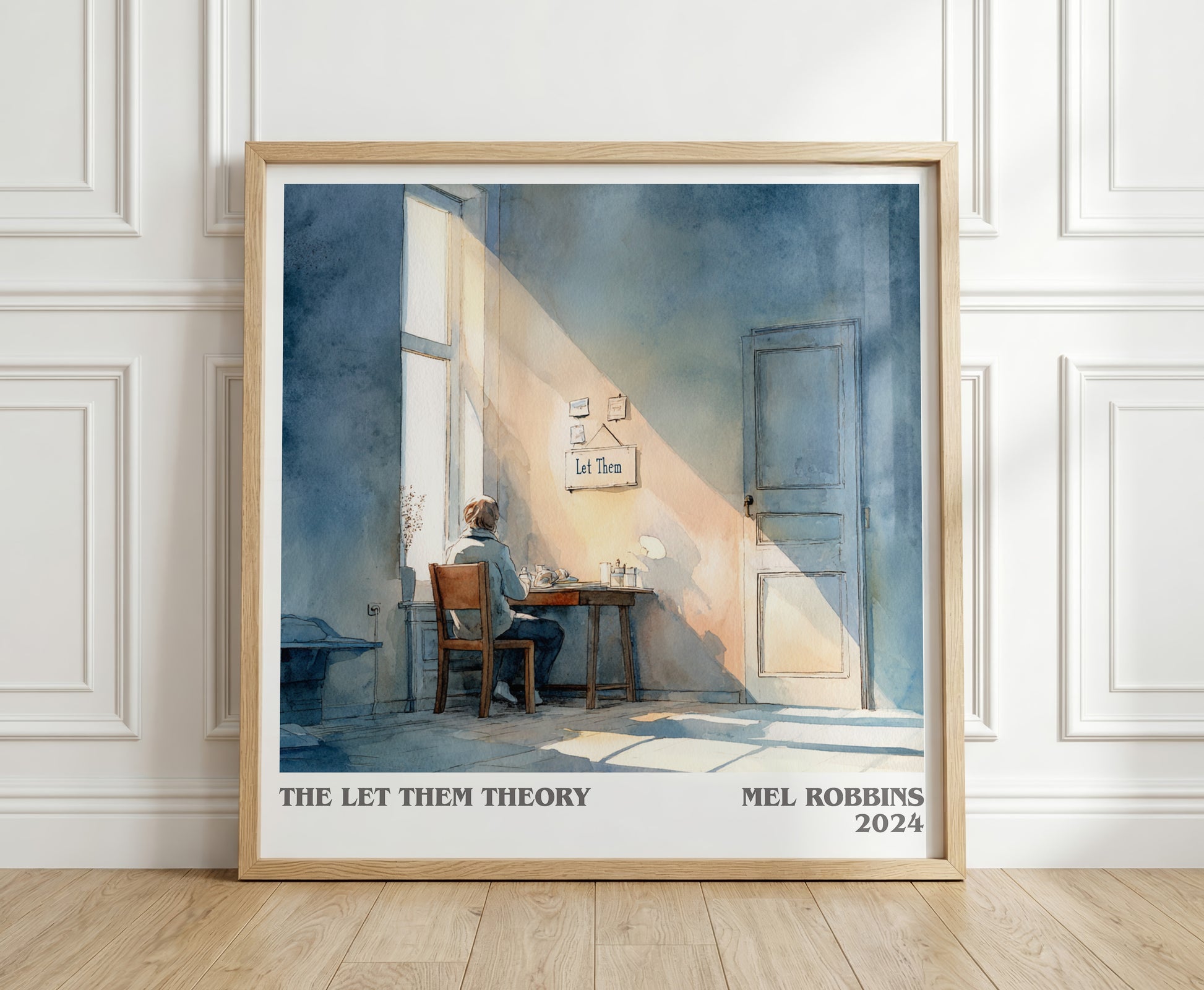 The Let Them Theory literary print in frame leaning in hallway – classic literature wall art