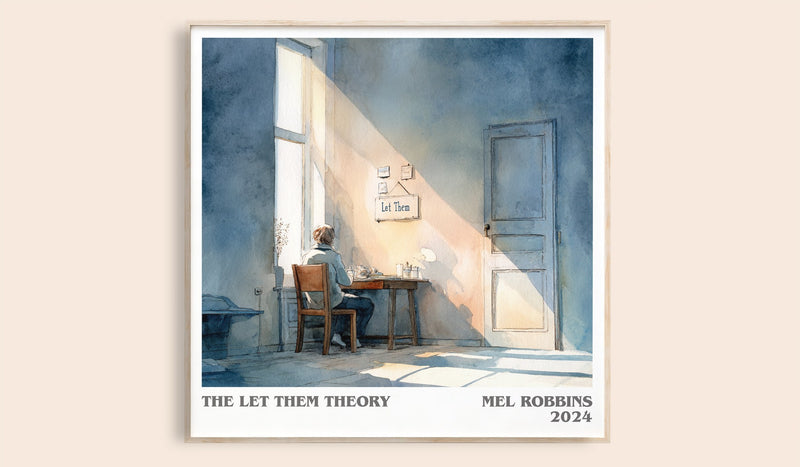 The Let Them Theory Literary Art Print by Mel Robbins (Square style)