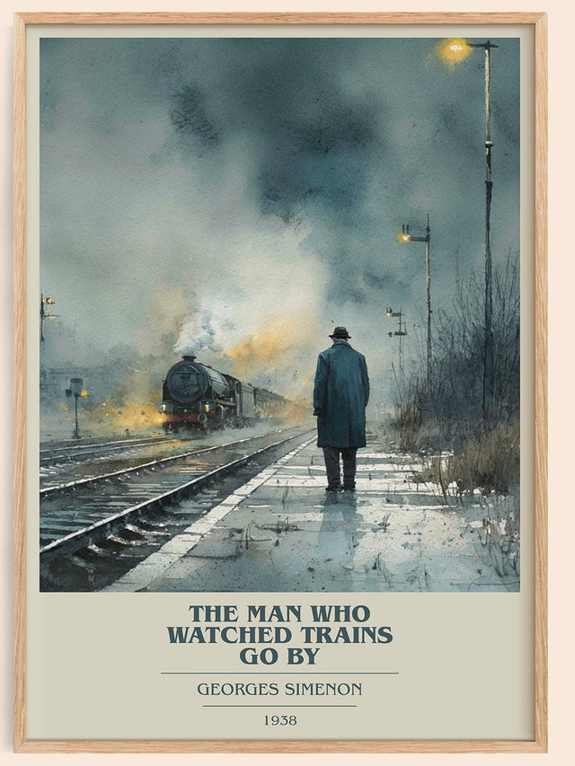 Man Who Watched the Trains Go By Book Cover Poster by Georges Simenon