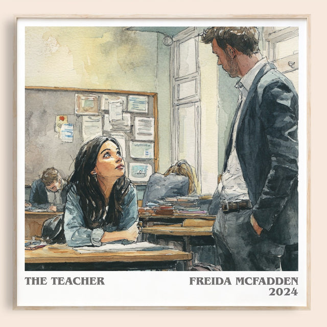 The Teacher Literary Art Print by Freida McFadden