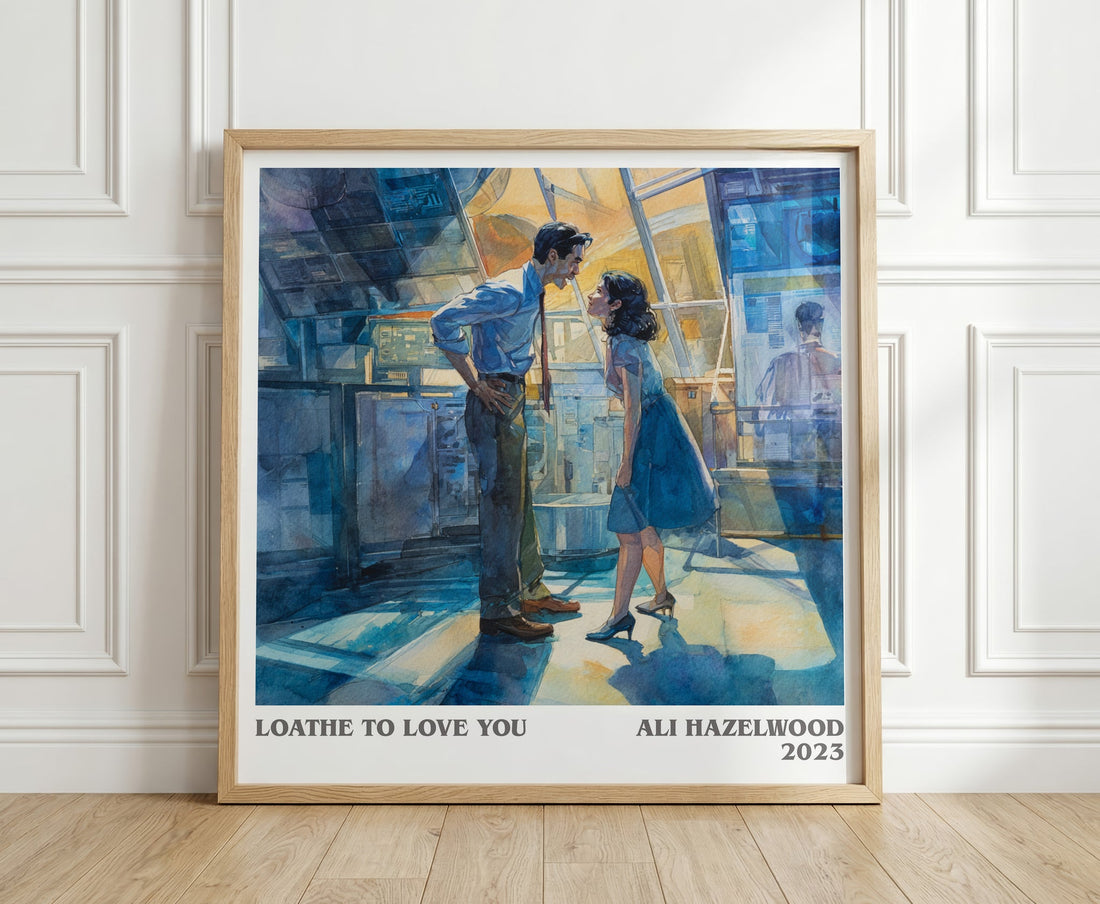Loathe to Love You literary print in frame leaning in hallway – romance wall art (mockup)