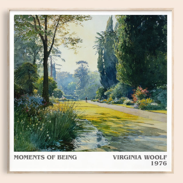 Moments of Being Literary Art Print by Virginia Woolf