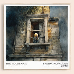 The Housemaid Literary Art Print by Freida Mcfadden