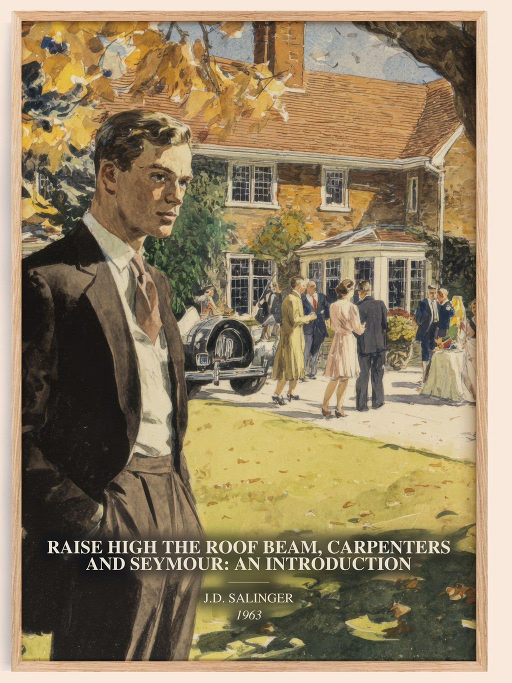 Raise High The Roof Beam, Carpenters And Seymour: An Introduction watercolour book poster by J.D. Salinger – framed literary