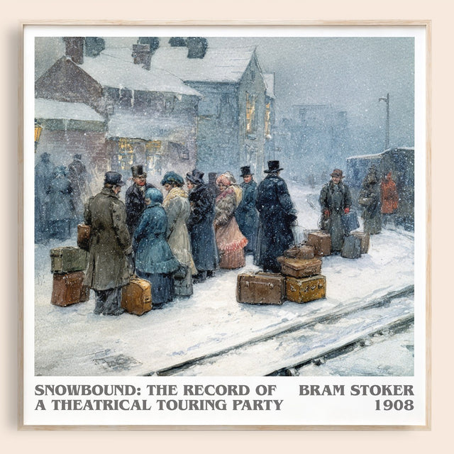 Snowbound: The Record of a Theatrical Touring Party Literary Art