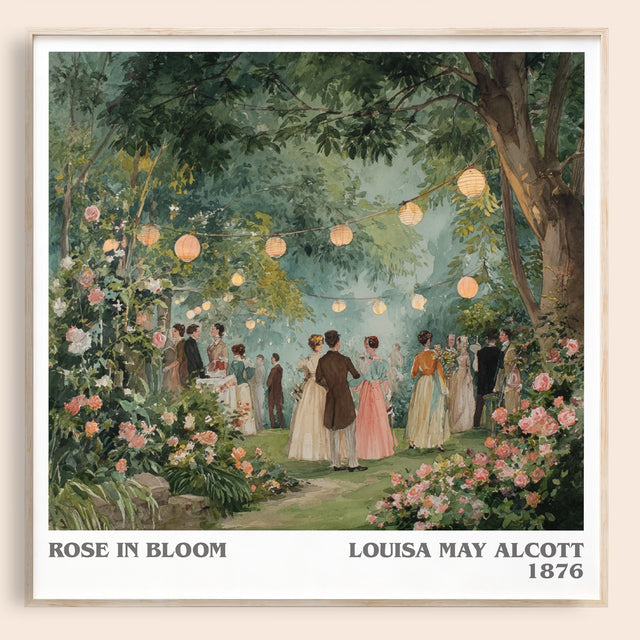 Rose In Bloom Literary Art Print by Louisa May Alcott