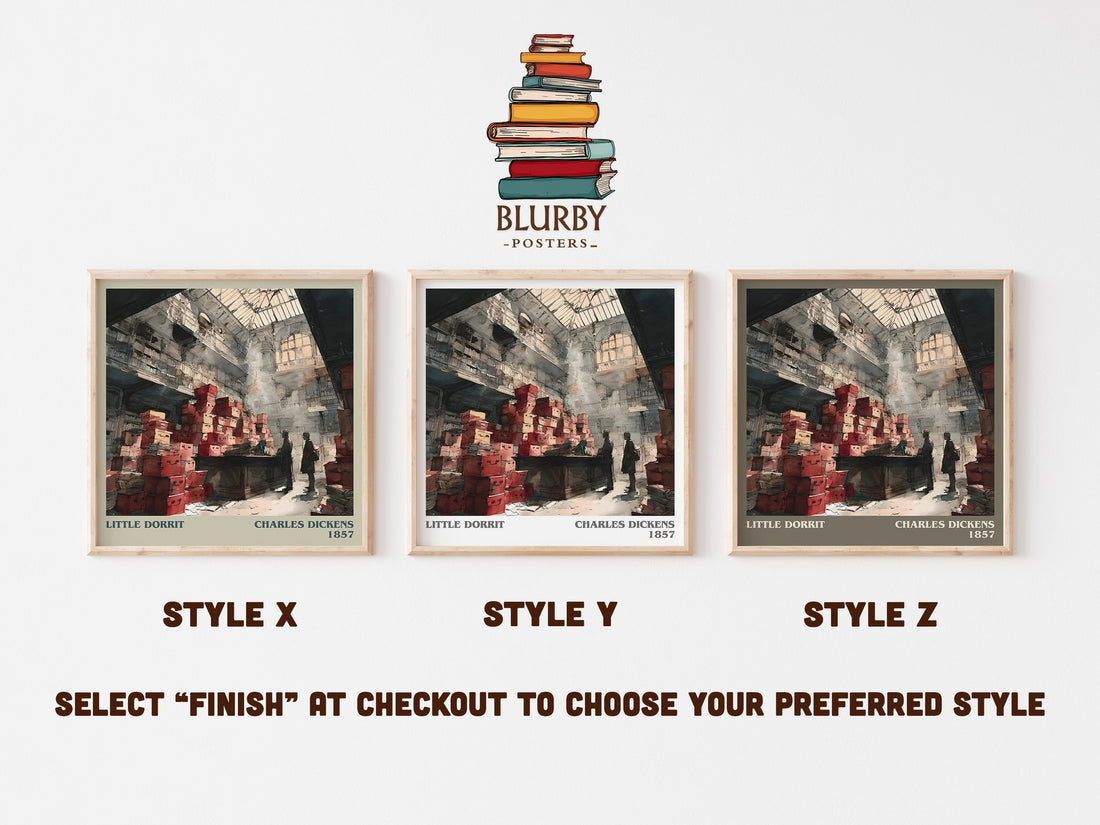 Little Dorrit Literary Art Print by Charles Dickens – Style X, Y and Z square prints side by side – choose your finish