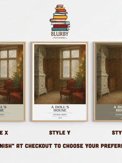 A Doll’s House Book Cover Poster by Henrik Ibsen – Style X, Y and Z side by side – choose your finish