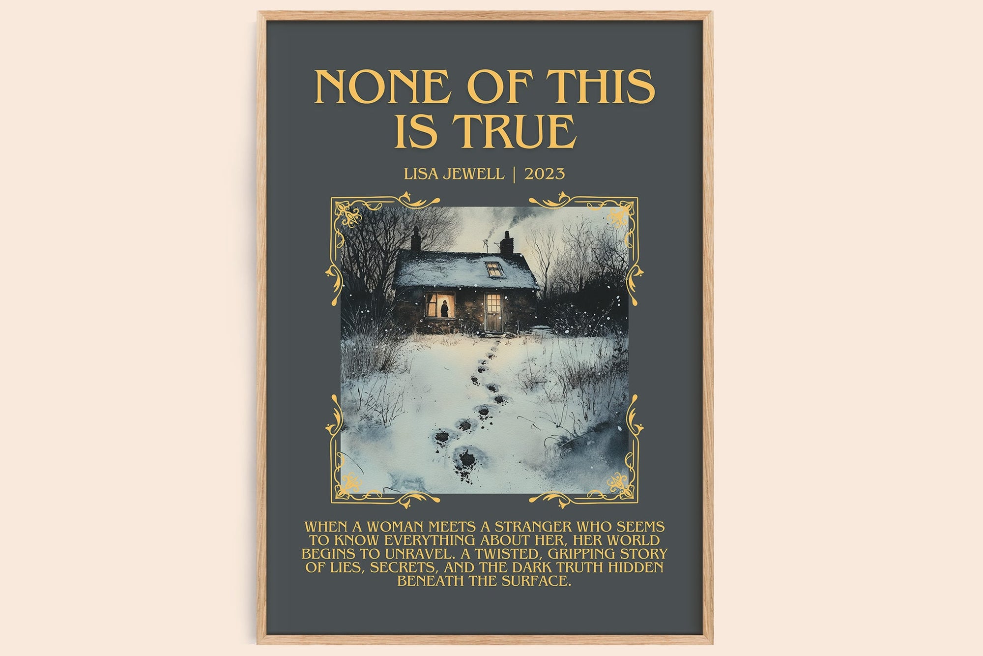 None of this is True minimalist book poster by Lisa Jewell – framed literary art print