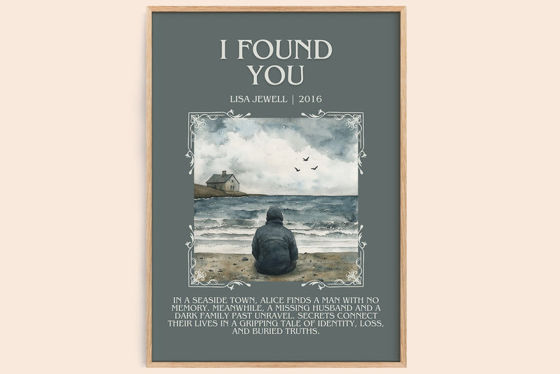 I Found You minimalist book poster by Lisa Jewell – framed literary art print