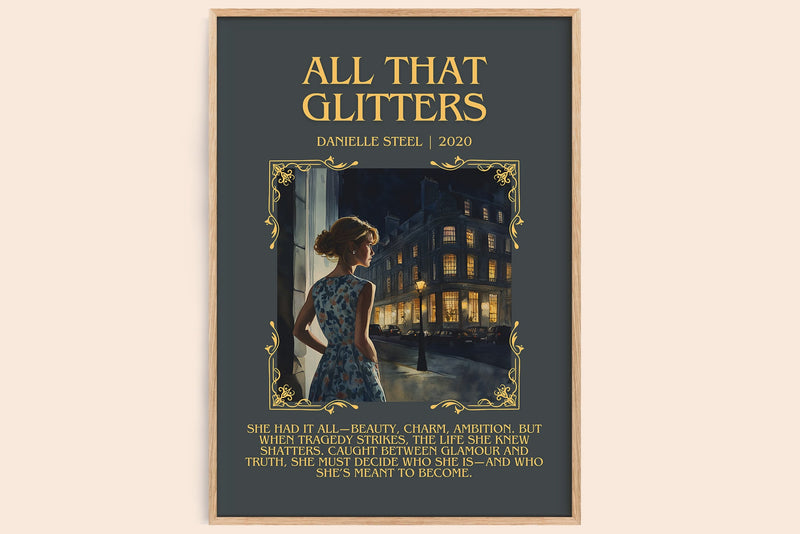 All that Glitters minimalist book poster by Danielle Steel – framed literary art print