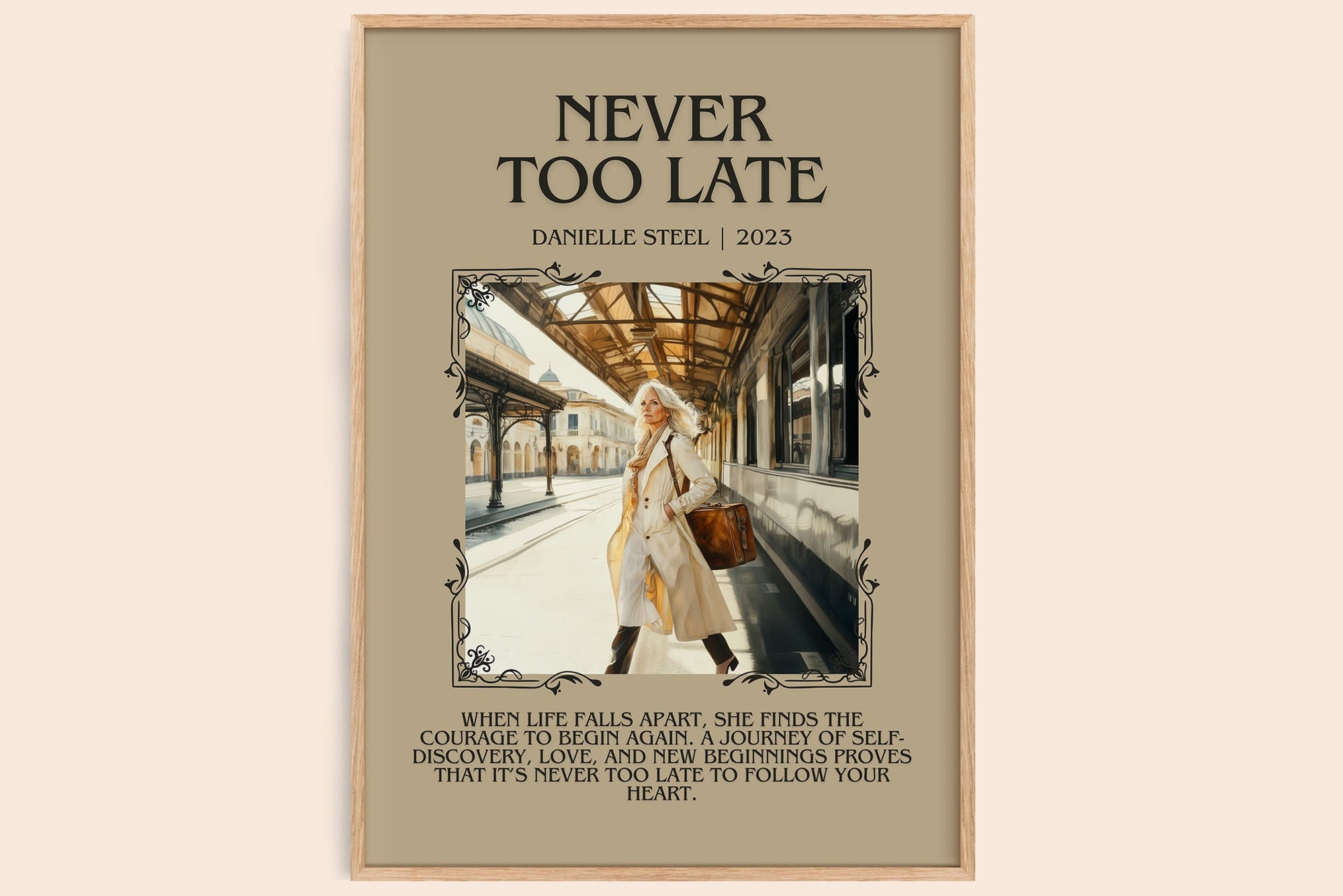 Never Too Late minimalist book poster by Danielle Steel – framed literary art print
