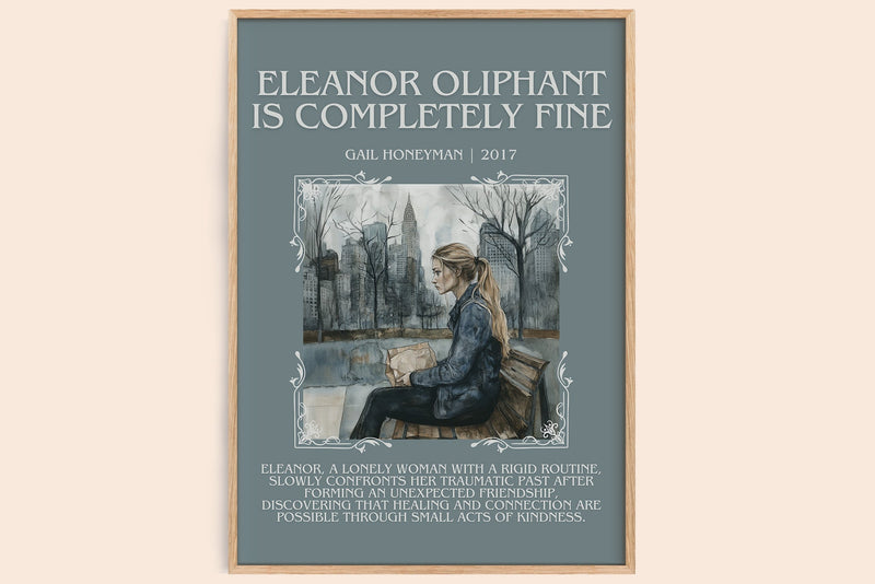 Eleanor Oliphant Is Completely Fine minimalist book poster by Gail Honeyman – framed literary art print