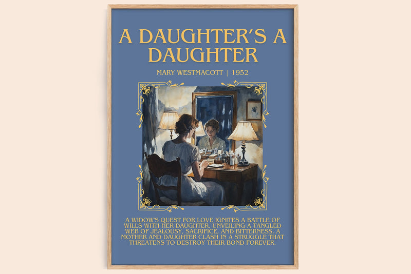 A Daughter's a Daughter minimalist book poster by Mary Westmacott – framed literary art print