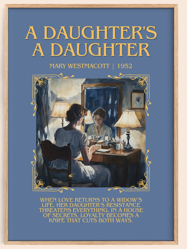A Daughter's a Daughter Minimalist Book Poster by Mary Westmacott