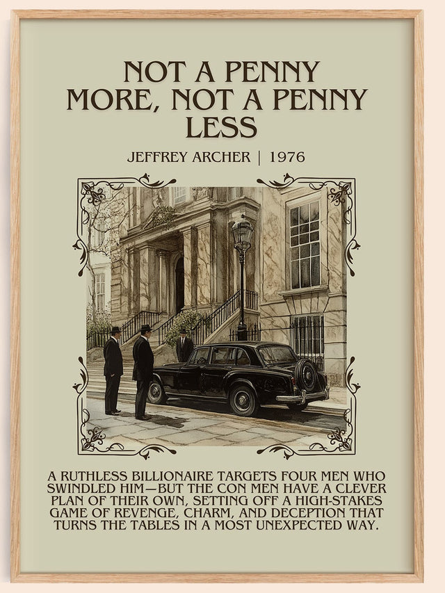 Not a Penny More, Not a Penny Less Minimalist Book Poster by J. Archer