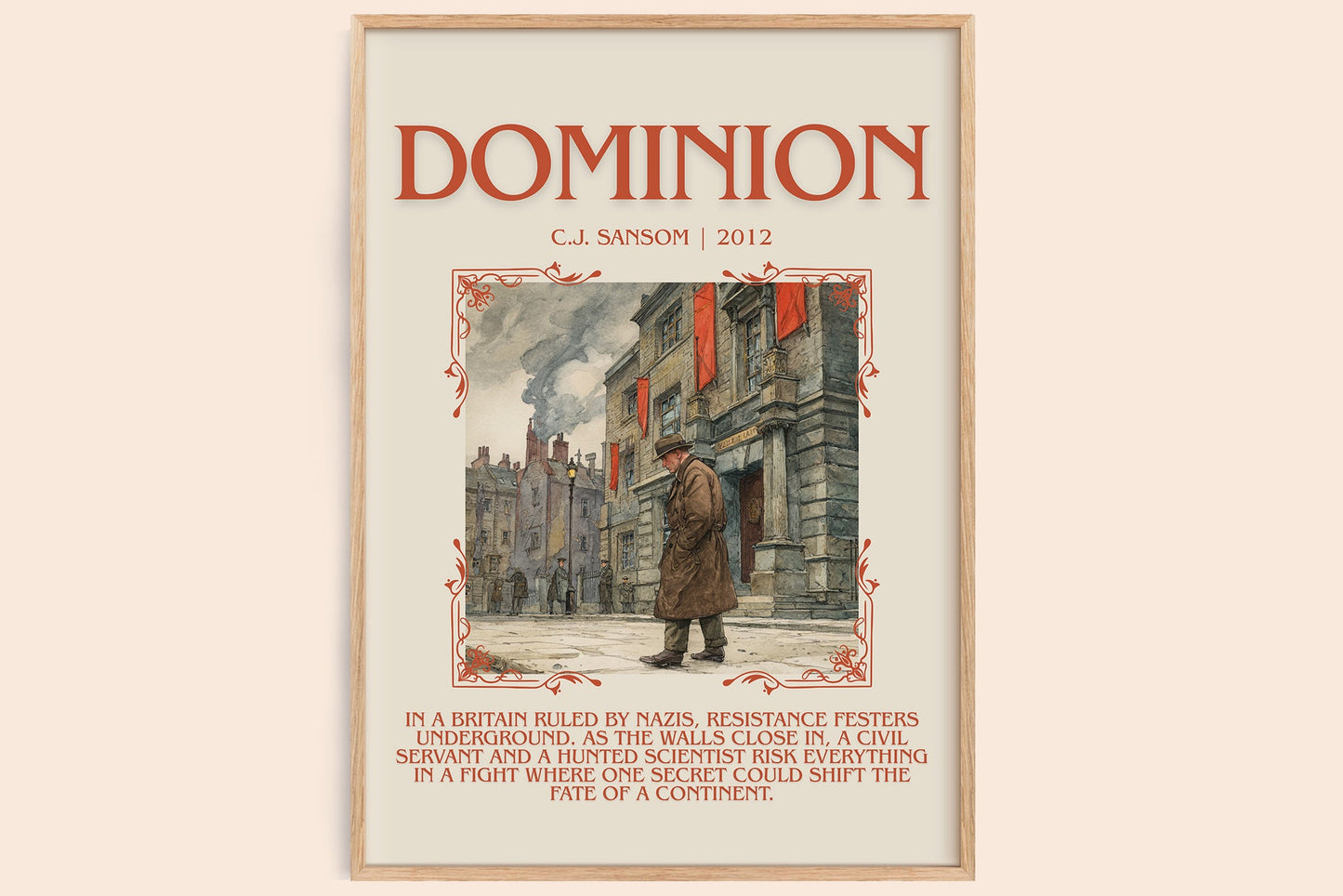 Dominion minimalist book poster by C. J. Sansom – framed literary art print