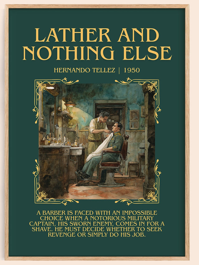 Lather And Nothing Else Minimalist Book Poster by Hernando Tellez