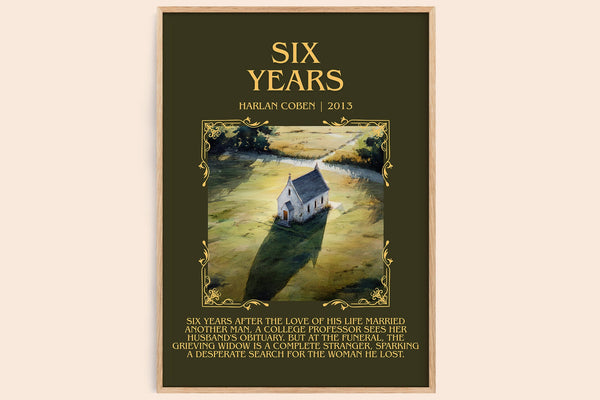 Six Years minimalist book poster by Harlan Coben – framed literary art print