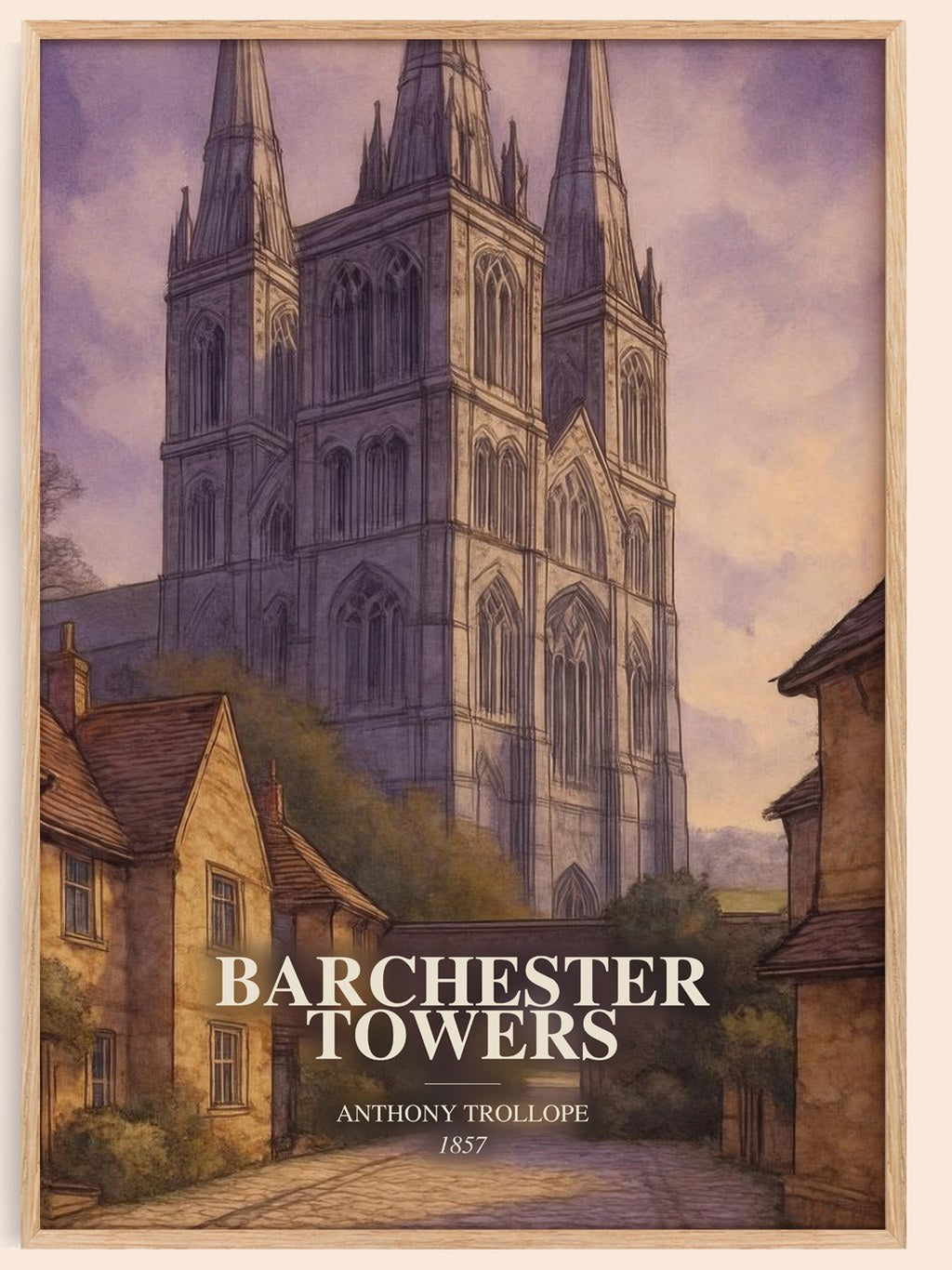 Barchester Towers watercolour book poster by Anthony Trollope – framed literary art print