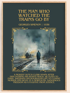Man Who Watched The Trains Go By Minimalist Book Poster by G. Simenon – image 1