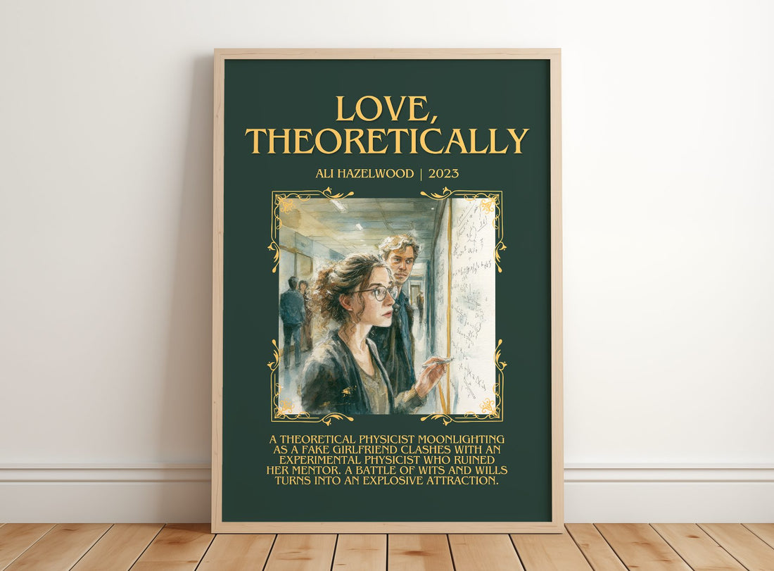 Love, Theoretically Minimalist Book Poster by Ali Hazelwood – framed print leaning on a wooden floor