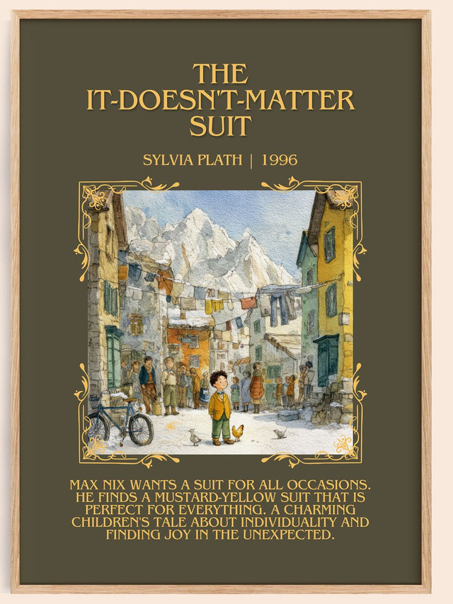 The It-Doesn'T-Matter Suit Minimalist Book Poster by Sylvia Plath