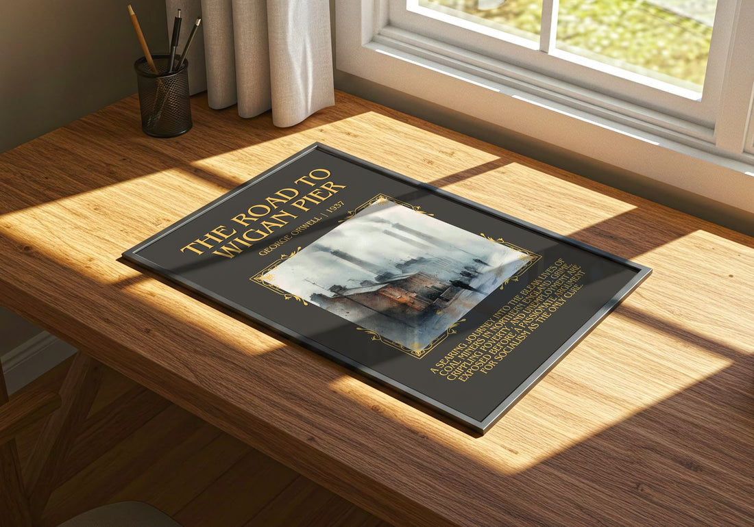 The Road To Wigan Pier Minimalist Book Poster by George Orwell – print on a sunlit desk